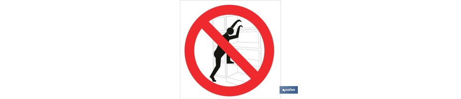 Prohibido escalar estantes