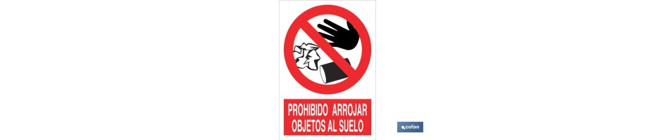 Prohibido arrojar objetos al suelo