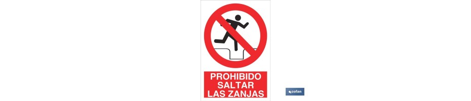 Prohibido saltar las zanjas
