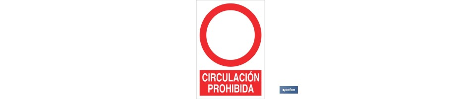 Circulación prohibida