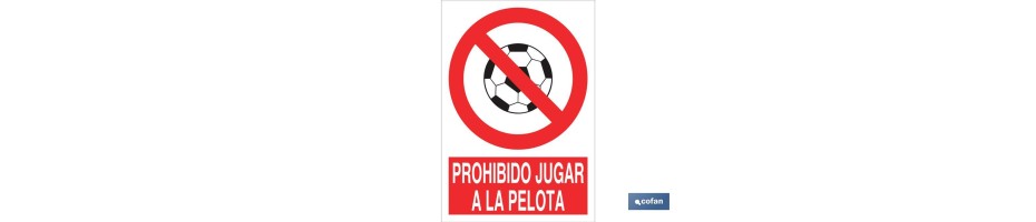 Prohibido jugar a la pelota